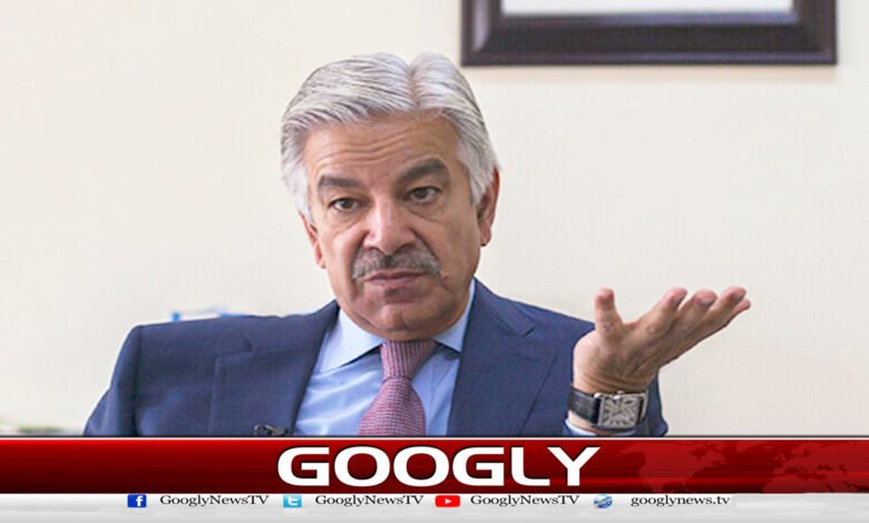 جلسے کی ناکامی دیکھ کر انہوں نے جلسہ منسوخ کیا اور الزام اسٹیبلشمنٹ پر لگادیا : خواجہ آصف