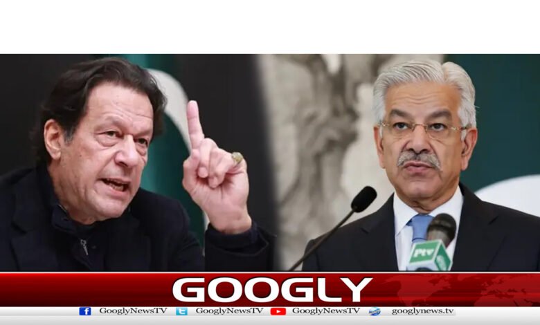 حکومت سےمذاکرات کا آغازعمران خان کو کرنا چاہیے، خواجہ آصف