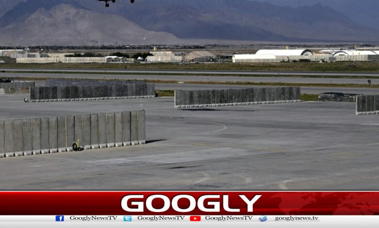 Bagram Air Base will not be given, Taliban's clear answer to America