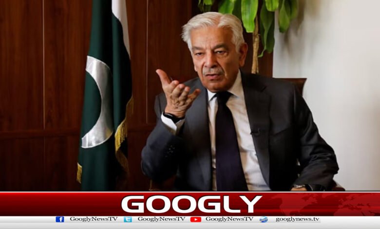 بھارت کےساتھ جنگ کا خطرہ ٹلانہیں اب بھی ہے،وزیردفاع 1 The threat of war with India has not been averted, it still exists, says Defense Minister