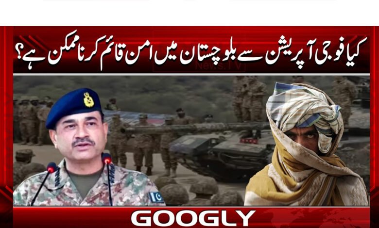 Is it possible to establish peace in Balochistan through a military operation?
