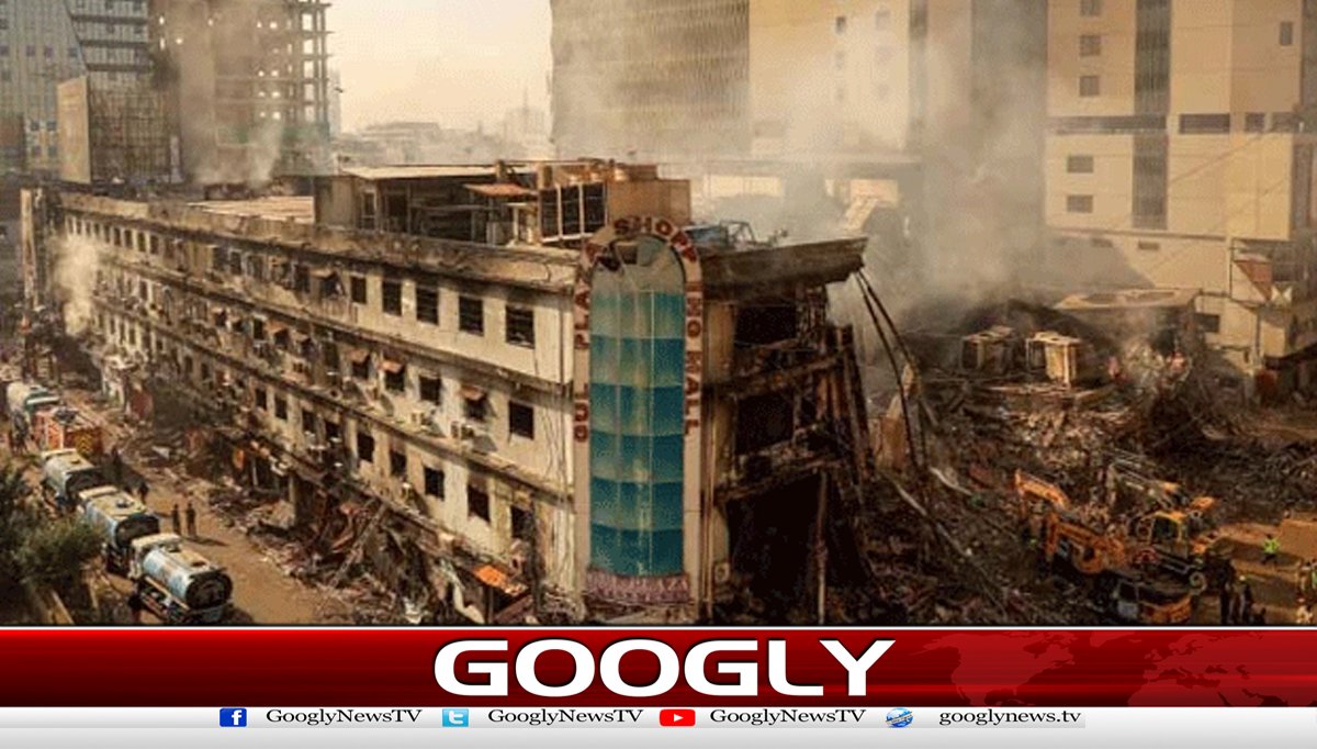 سانحہ گل پلازہ: لائٹ بند نہ ہوتی تو جانیں بچ سکتی تھیں: چیف فائر افسرکاانکشاف