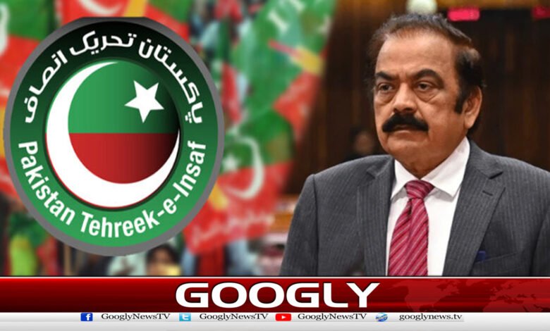Rana Sanaullah: Still ready to sit with PTI for the betterment of the country