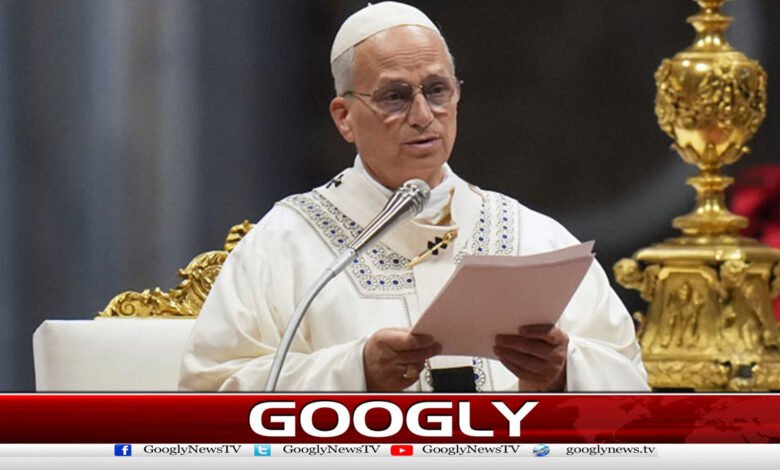 پوپ لیو نے جنگ بندی کی اپیل کر دی 1 Pope Leo Appeals for Ceasefire