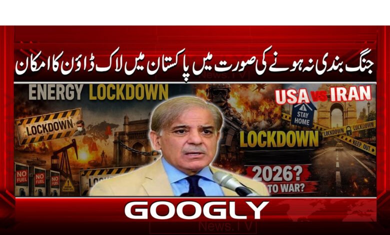 Possible Lockdown in Pakistan if Ceasefire Is Not Reached