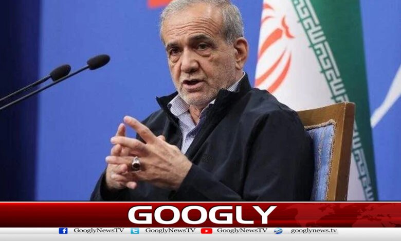 Iran will not accept temporary ceasefire, Masoud Pezzeghian