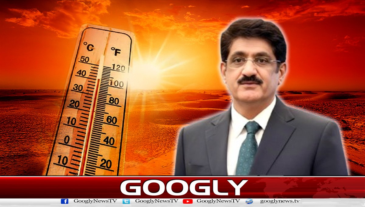وزیر اعلیٰ سندھ کی ہیٹ ویو ریلیف کیمپس قائم کرنے کی ہدایت