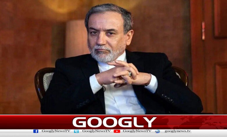 Trump's thoughtless aggression will lead to a heavy price: Abbas Araqchi