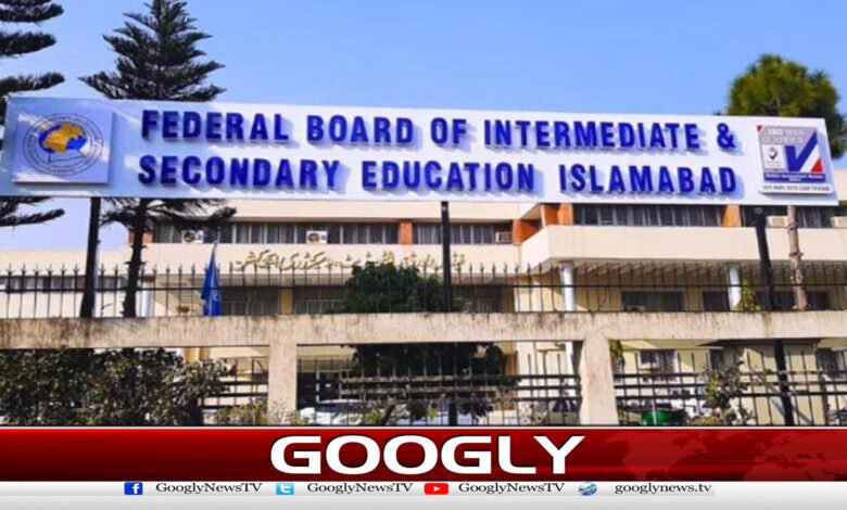 Federal Board: 9th and 10th annual results released, female students occupy top positions