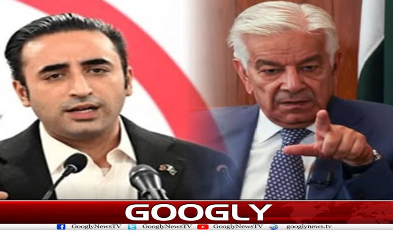 بلاول کی جانب سے خواجہ آصف کے استعفے کا مطالبہ، نون لیگ کیا کرے گی؟ 1 website Googly 241