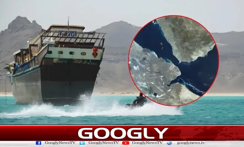 Houthi attack on commercial ship in Bab al-Mandab, 3 people including 2 Pakistanis killed